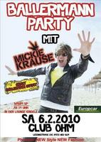 Ballermann Party mit Mickie Krause - - Club OHM Neu-Ulm am Samstag, 06.02.2010