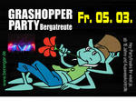 Grashopper Party am Freitag, 05.03.2010