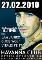 !S_TIME! Events proudly pres. Jam Janiro am Samstag, 27.02.2010