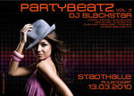 PARTYBEATZ vol 3 + DJ BLACKSTAR am Samstag, 13.03.2010
