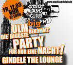 bigFM Stadt-Land-Club Ulm - Lounge im Gindele am Freitag, 12.03.2010