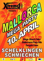 MALLORCA MEGA PARTY am Samstag, 10.04.2010