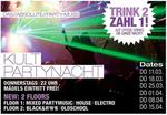 KULT PARTY NACHT / Trink2-Zahl1 am Donnerstag, 08.04.2010