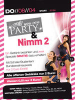 ARENA Gnzburg - All you can Party & Nimm 2 am Donnerstag, 08.04.2010