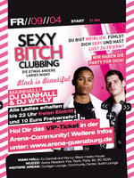 ARENA Gnzburg - Sexy Bitch Clubbing am Freitag, 09.04.2010