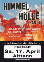 Himmel & Hlle Party in Altann am Samstag, 17.04.2010