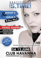 !S_TIME! Events proudly pres. Serhats and Faruks B_Day Bash with HANNA HANSEN am Samstag, 12.06.2010