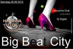Big Beat City & Havanna Club Weingarten am Samstag, 26.06.2010
