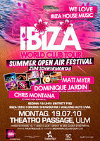 IBIZA WORLD CLUB TOUR SUMMER FESTIVAL 2010 @ Theatro am Montag, 19.07.2010