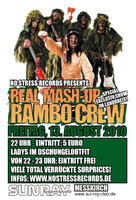 NOSTRESS Pres.REAL MASH-UP RAMBO CREW am Freitag, 13.08.2010