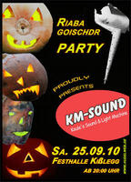 Kisslegg Riabagoischterparty am Samstag, 25.09.2010