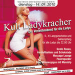 LADYKRACHER - der Verwhnabend fr die Ladys @ Revolution am Dienstag, 14.09.2010