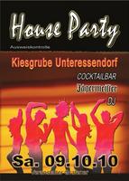 House Party Kiesgrube Unteressendorf am Samstag, 09.10.2010