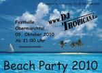!! Beach Party 2010 in Obermarchtal !! am Samstag, 09.10.2010
