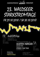 23.WALDSEER STARKSTROMTAGE am Freitag, 29.10.2010