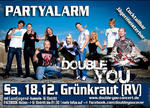 Double You | PARTYALARM | Grnkraut am Samstag, 18.12.2010