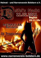 Deifel's Nacht in Bolstern am Freitag, 11.02.2011