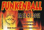 Funkenball Ventil-Bar Tiefenbach am Samstag, 12.03.2011
