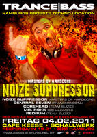 Trancebass prsentiert: Noize Suppressor am Freitag, 04.02.2011