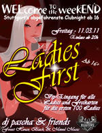 WELcome the weekEND - Ladies First (Party ab 16) am Freitag, 11.03.2011