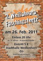 2. Weiahoarer Faschingsfeetz am Samstag, 26.02.2011