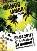 MAMBO JAMBO PARTY 2011 in Reute (BC) am Samstag, 09.04.2011