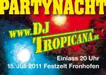 DJ Tropicana beim Sommerfest in Fronhofen am Freitag, 15.07.2011