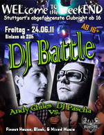 WELcome the weekEND - DJ Battle (Party ab 16) am Freitag, 24.06.2011