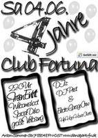 4Jahre Club Fortuna Birthday Party am Samstag, 04.06.2011