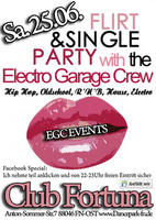 EGC Events pres.: THE FIRST FLIRT & SINGLE PARTY (freien Eintritt sichern) am Samstag, 25.06.2011