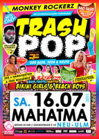 TRASH POP - Bikini Girls & Beach Boys am Samstag, 16.07.2011
