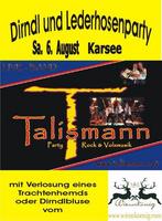 Dirndl und Lederhosenparty am Samstag, 06.08.2011