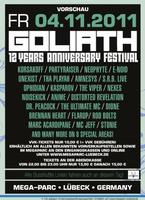 GOLIATH - 12 Years Anniversary Festival am Freitag, 04.11.2011