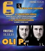 Oli P. Live & 6 Jahre A1 Musikpark & Udo der Zocker & Energy Tower Night am Freitag, 11.11.2011