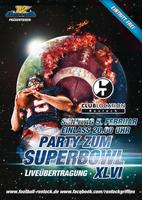 Party zum Superbowl XLVI am Sonntag, 05.02.2012