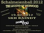 Schalmeienball 2012 - The Legend Of Sherwood am Sonntag, 19.02.2012