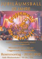 20 Jahre Guggenmusik Wuchzenhofen am Montag, 20.02.2012