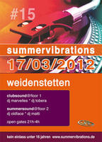 Summervibrations #15 am Samstag, 17.03.2012