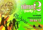 Nimm ein paar - Party am Freitag, 20.04.2012