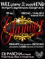 WELcome the weekEND - Glamour Night (Party ab 16) am Freitag, 13.04.2012