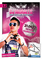 DJ MORALES IN THE HOUSE !!!! am Samstag, 21.04.2012