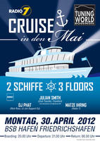 MS Graf Zeppelin - Radio 7 Cruise in den Mai am Montag, 30.04.2012
