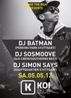 KOI CLUB - GIMME THE BEAT SO SAVE THE DATE am Samstag, 05.05.2012