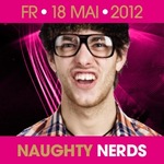 NAUGHTY NERDS - DIE ABIPARTY DES GYMNASIUMS OCHSENHAUSEN  am Freitag, 18.05.2012