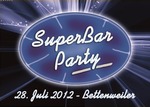 SuperBarParty (Bettenweiler) am Samstag, 28.07.2012