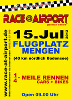 Race @ Airport Mengen - 1/4 Meile Cars & Bikes am Sonntag, 15.07.2012