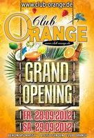 Club Orange - Grand Opening Part 1 am Freitag, 28.09.2012