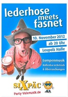 Lederhose meets Fasnet - Narrenzunft Leupolz am Samstag, 10.11.2012