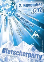 Gletscherparty Festhalle Diepoldshofen am Freitag, 02.11.2012