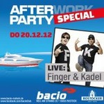 bacio Afterworkparty meets Finger & Kadel am Donnerstag, 20.12.2012